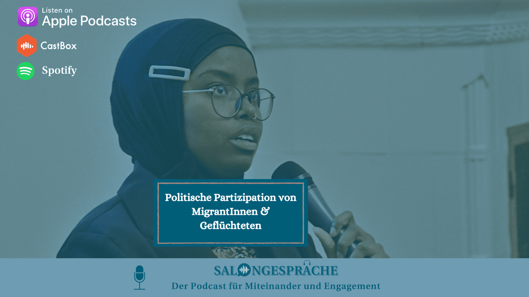 Podcast Salongespräche: Politische Partizipation von MigrantInnen und Geflüchteten