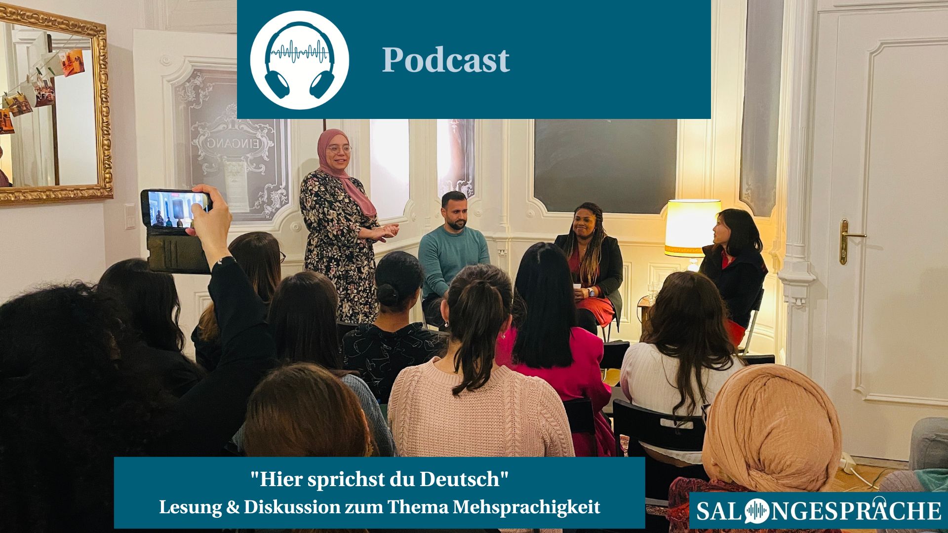 Podcast Salongespräche: Lesung & Diskussion zum Thema Mehrsprachigkeit